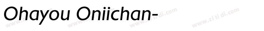 Ohayou Oniichan字体转换